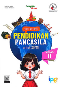 Buku Interaktif Pendidikan Pancasila untuk SD/MI Kelas 2