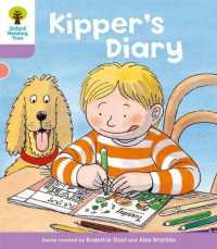 Oxford Reading Tree: Level 1+: First Sentences: Kipper's Diary