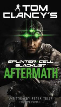 Tom Clancy's Splinter Cell : Blacklist Aftermath