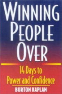 Winning People Over