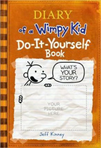 Diary of a Wimpy Kid. Do-It-Yourself Book