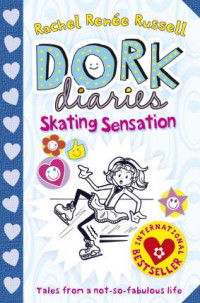 Dork Diaries: Skating Sensation