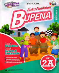 BUPENA : Buku Penilaian Tema Hidup Rukun dan Tema Bermain di Lingkunganku Jilid 2A untuk SD/MI Kelas II