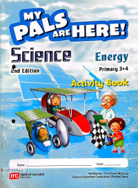 My Pals are Here! Science Energy Activity Book [Primary 3&4]