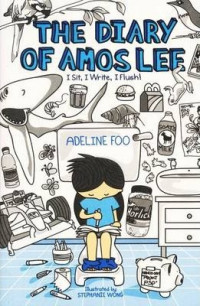 Diary of Amos Lee : I Sit, I Write, I Flush!