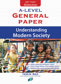 A-Level General Paper: Understanding Modern Society