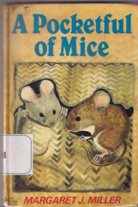 A Pocketful of Mice