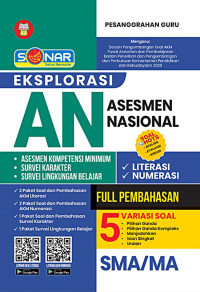 SONAR: Eksplorasi AN (Asesmen Nasional) SMA/MA