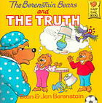 Berenstain Bears and the Truth