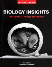 Biology Insights. 'O' Level Theory Workbook