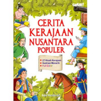 Cerita Kerajaan Nusantara Populer