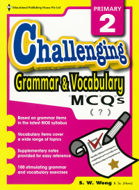 Challenging Grammar & Vocabulary Primary 2