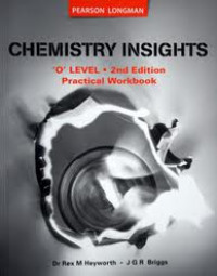 Chemistry Insights 'O' level Practical Workbook