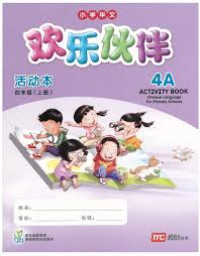 Chinese language for primary schools. 4A, Activity book