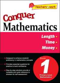 Conquer Mathematics Length • Time • Money • Book 1