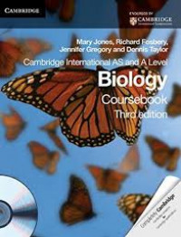 Cambridge International AS and A Level Biology. Coursebook Includes CD