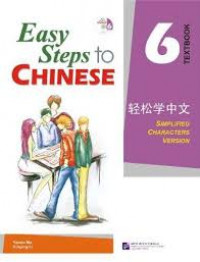 Easy Steps to Chinese Textbook 6 (Qing song xue Zhong wen)