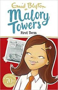 Malory Towers: First term