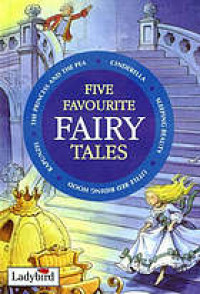 Five Favourite Fairy Tales