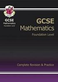 GCSE Mathematics Complete Revision Practice