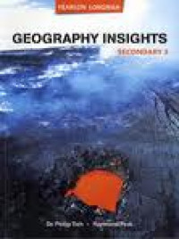 Geography Insights Secondary 3