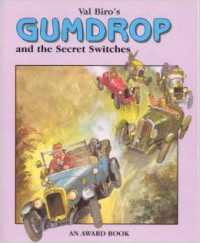 Gumdrop and the Secret Switches