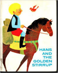 Hans and the golden stirrup