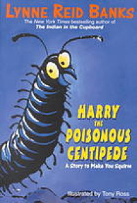 Harry and the Poisonus Centipede