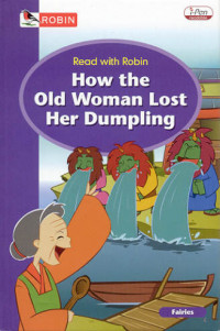 How The Old Woman Lost Her Dumpling