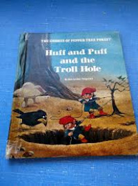 Huff and Puff and the Troll Hole