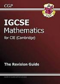 IGCSE Mathematics for CIE the Revision Guide