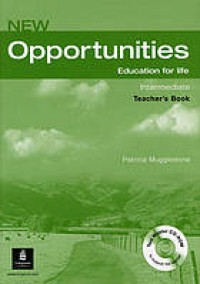 New Opportunities : Education for Life. Intermediate Teacher's book with Cd-Rom