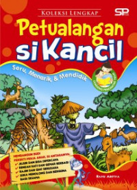 Koleksi Lengkap Petualangan si Kancil