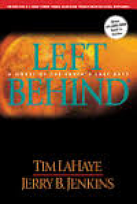 Left Behind : A Novel of the Earth's Last Days