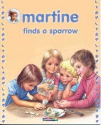 Martine Finds a Sparrow