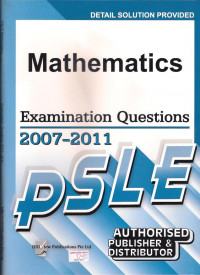 Mathematics Examination Questions 2007-2011