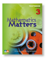 Mathematics Matters (express) Secondary 3 (express)