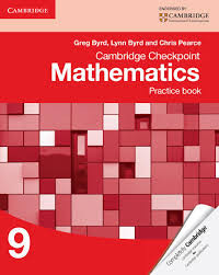 Cambridge Checkpoint Mathematics Practice book 9