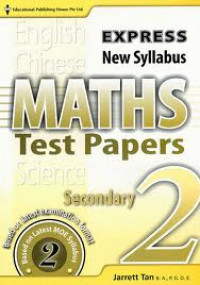 Maths Test Papers Secondary 2 Special/Express New Syllabus