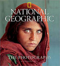 National Geographic :the Photographs