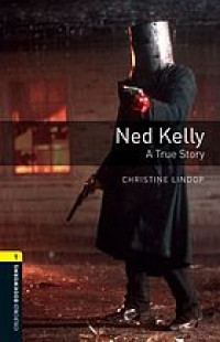 Ned Kelly : a true story