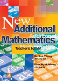 New Additional Mathematics Teacher's Edition