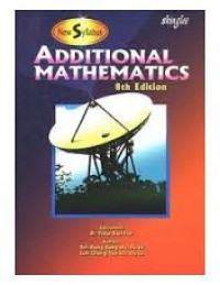 New Syllabus Additional Mathematics 8th Edition