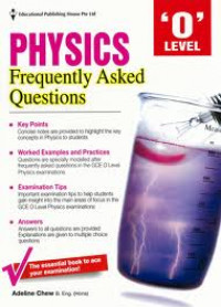 O Level Physics Frequently Asked Question