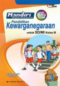 Pendidikan Kewarganegaraan untuk SD/MI Kelas III Seri Buku Soal