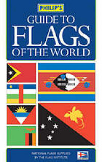 Philip's guide to flags of the world