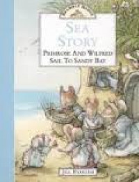 Sea Story : Primrose and Wilfred sail to Sandy Bay