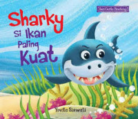 Sharky si Ikan paling kuat