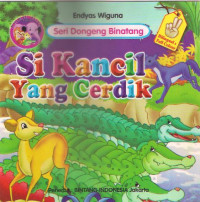 Si Kancil yang Cerdik