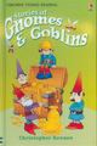 Stories Of Gnomes & Goblins